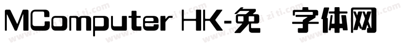MComputer HK字体转换